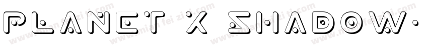 Planet X Shadow字体转换